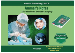 Ammar's Notes on Essentials of Plastic Surgery, 3 Volume Set