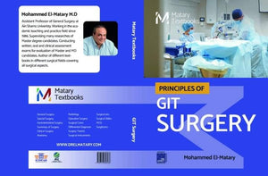 Matary Textbooks Principles of GIT Surgery