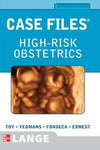 Case Files: High-Risk Obstetrics **