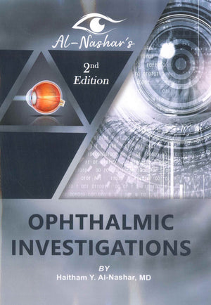 Al-Nashar's Ophthalmic Investigations, 2e