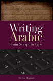 Writing Arabic: From Script to Type