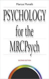 Psychology for the MRCPsych, 2e