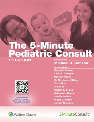The 5-Minute Pediatric Consult, 9e