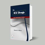 The ICU Drugs: For Understanding to Practice**