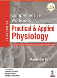 Comprehensive Workbook of Practical & Applied Physiology (As per the Competency-based Medical Education Curriculum (NMC), 3e
