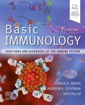 Basic Immunology : Functions and Disorders of the Immune System, 7e