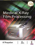 Medical X-ray Film Processing, 2e