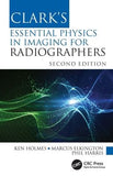 Clark's Essential Physics in Imaging for Radiographers, 2e