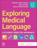 Exploring Medical Language: A Student-Directed Approach, 12e