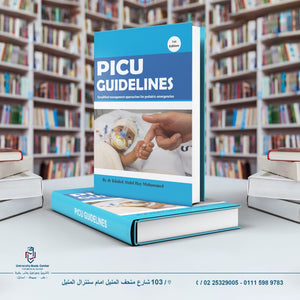 PICU Guidelines : Simplified Management Approaches for Pediatrics Emergencies