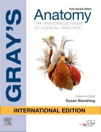 Gray's Anatomy: The Anatomical Basis of Clinical Practice (IE), 42e**