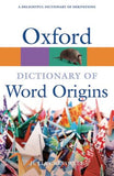 Oxford Dictionary of Word Origins, 2e**