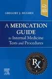 A Medication Guide To Internal Medicine Tests And Procedures