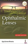 Ophthalmic Lenses, 2e