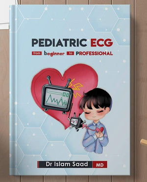 Pediatric ECG : From Beginner to Professional