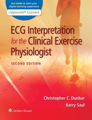 ECG Interpretation for the Clinical Exercise Physiologist, 2e