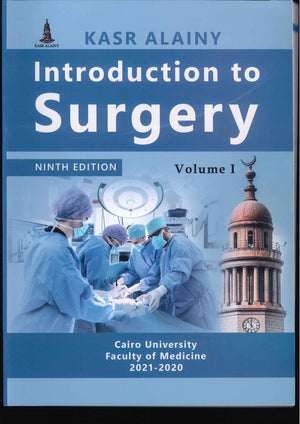 Kasr Alainy Introduction to Surgery 9E Vol I & II, Full Color**