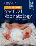 Workbook in Practical Neonatology, 7e