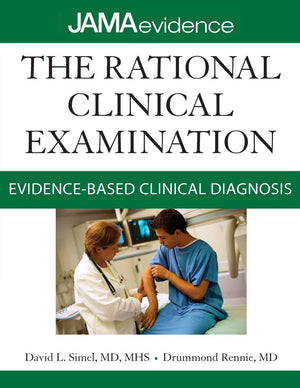 The Rational Clinical Examination: Evidence-Based Clinical Diagnosis (IE)**