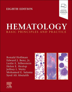 Hematology : Basic Principles and Practice, 8e