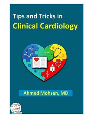 Tips and Tricks in Clinical Cardiology