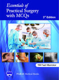 Essentials of Practical Surgery with MCQs, 3E