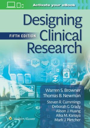Designing Clinical Research, 5e
