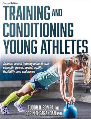 Training and Conditioning Young Athletes, 2e