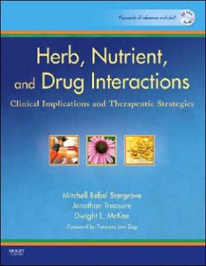 Herb, Nutrient, and Drug Interactions : Clinical Implications and Therapeutic Strategies