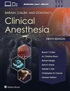 Barash, Cullen, and Stoelting's Clinical Anesthesia, 9e