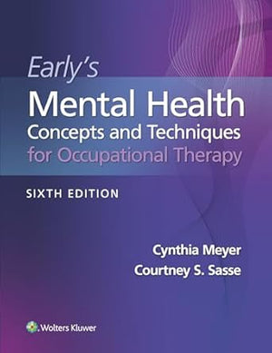 Early's Mental Health Concepts and Techniques in Occupational Therapy, 6e