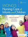 Wong's Nursing Care of Infants and Children, 11e**