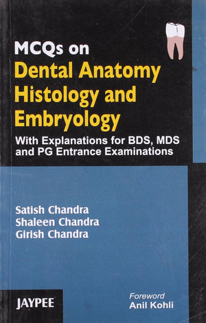 MCQs on Dental Anatomy Histology and Embryology