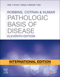 Robbins and Cotran Pathologic Basis of Disease (IE), 11e