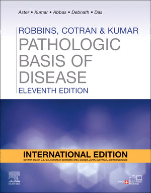 Robbins and Cotran Pathologic Basis of Disease (IE), 11e