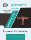 EL HUSSEINY'S Essentials For USMLE Step 1: Reproductive system 2021, 3e