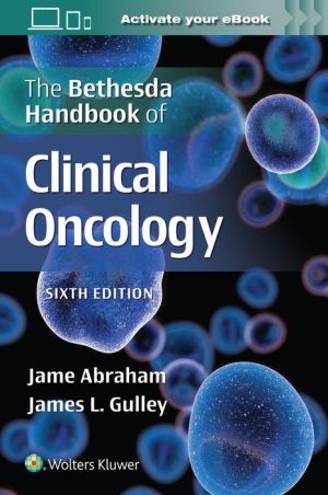 The Bethesda Handbook of Clinical Oncology, 6e