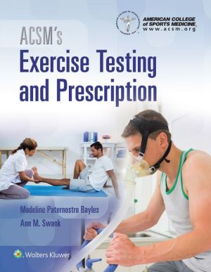 ACSM's Exercise Testing and Prescription**