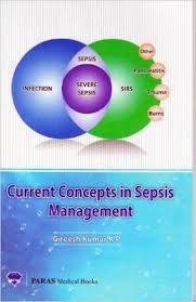 Current Concepts in Sepsis Management