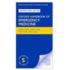 Oxford Handbook of Emergency Medicine (IE), 5e