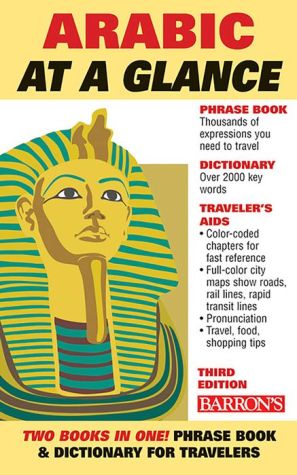 Arabic At a Glance:Foreign Language Phrasebook & Dictionary, 3e
