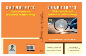 GHAMRINY'S: Tricks, Secrets and Syndrome in Dermatology