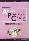 ALLAM'S - Most Updated : Paraclinical Concise