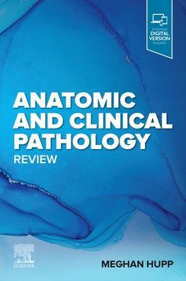 Anatomic And Clinical Pathology Review