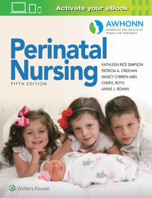 AWHONN's Perinatal Nursing, 5e