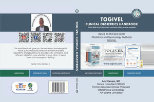 TOGIVEL Clinical Obstetrics Handbook :Clinical Guide for all Obstetericians from House Officers to Senior Consultants