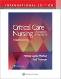 Critical Care Nursing : A Holistic Approach (IE), 12e