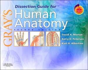Gray's Dissection Guide for Human Anatomy, 2e**