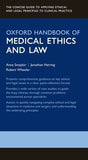 Oxford Handbook of Medical Ethics and Law