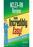 NCLEX-RN Review Made Incredibly Easy, 6e